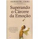 Superando o Cárcere da Emoção