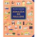Livro - Folclore - Armazém do Folclore
