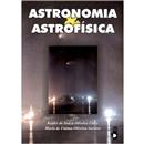 Livro - Astronomia e Astrofísica