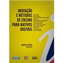 Livro - Inovação e Métodos de Ensino Para Nativ...