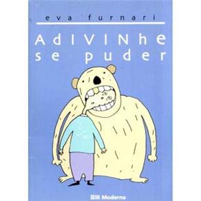 Resultado de imagem para adivinhe se puder texto completo