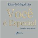 Livro - Você é Especial: Descubra-se e Seja Feliz!