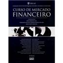 Livro - Curso de Mercado Financeiro: Tópicos Es...