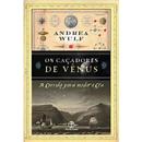 Livro - Os Caçadores de Vênus: a Corrida Para M...