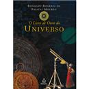 Livro - O Livro de Ouro do Universo - Ronaldo R...