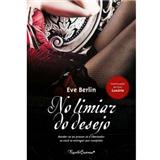 Livro - No Limiar do Desejo - Volume 2 - Eve Be...
