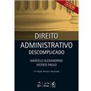 Livro - Direito Administrativo Descomplicado - ...
