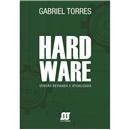 Livro - Hardware: Versão Revisada e Atualizada ...