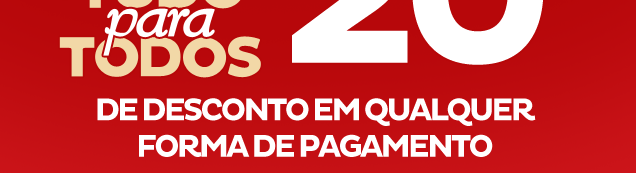 20% de desconto em qualquer forma de pagamento