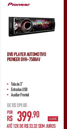 DVD Player Automotivo Pioneer DVH-7580AV