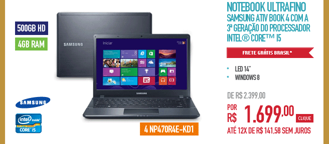 Notebook Ultrafino Samsung Ativ Book 4 NP470R4E-KD1 com a 3ª Geração do Processador Intel® CoreT i5