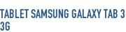 Tablet Samsung Galaxy Tab 3
