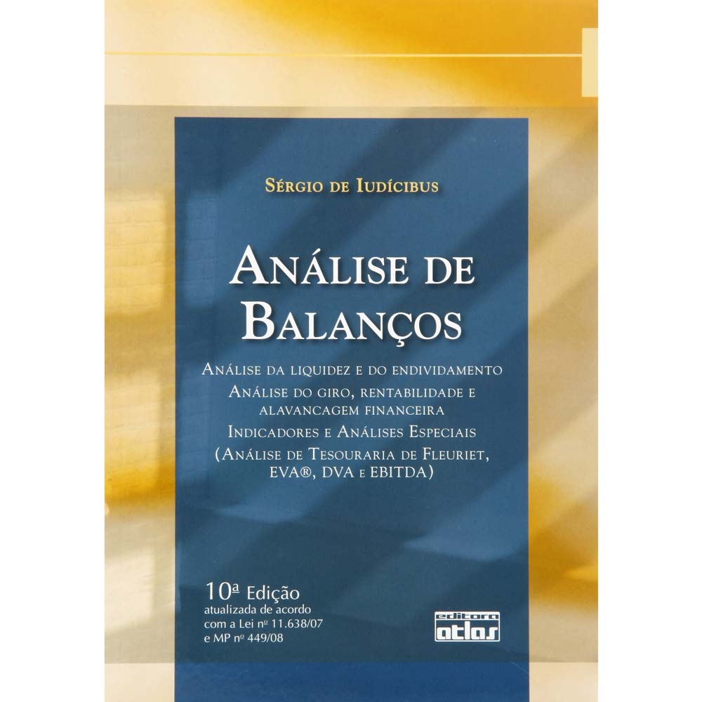 Livro - Análise de Balanços - Sérgio de Iudícibus - Finanças de Mercado