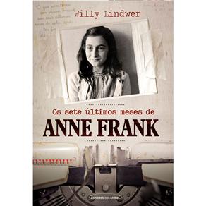 Livro-Os-Sete-Ultimos-Meses-de-Anne-Fran
