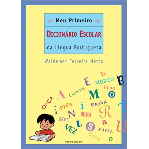 Meu Primeiro Dicionário Escolar da Língua