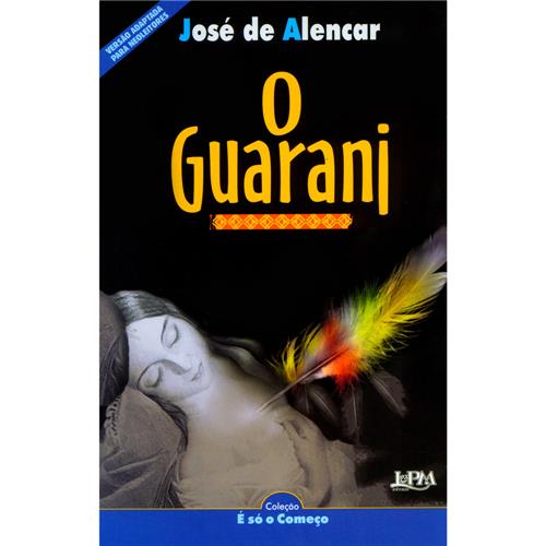Livro O Guarani José de Alencar