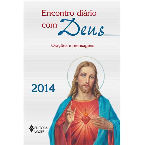 Livro - Encontro Diário Com Deus: Orações e Mensagens 2014