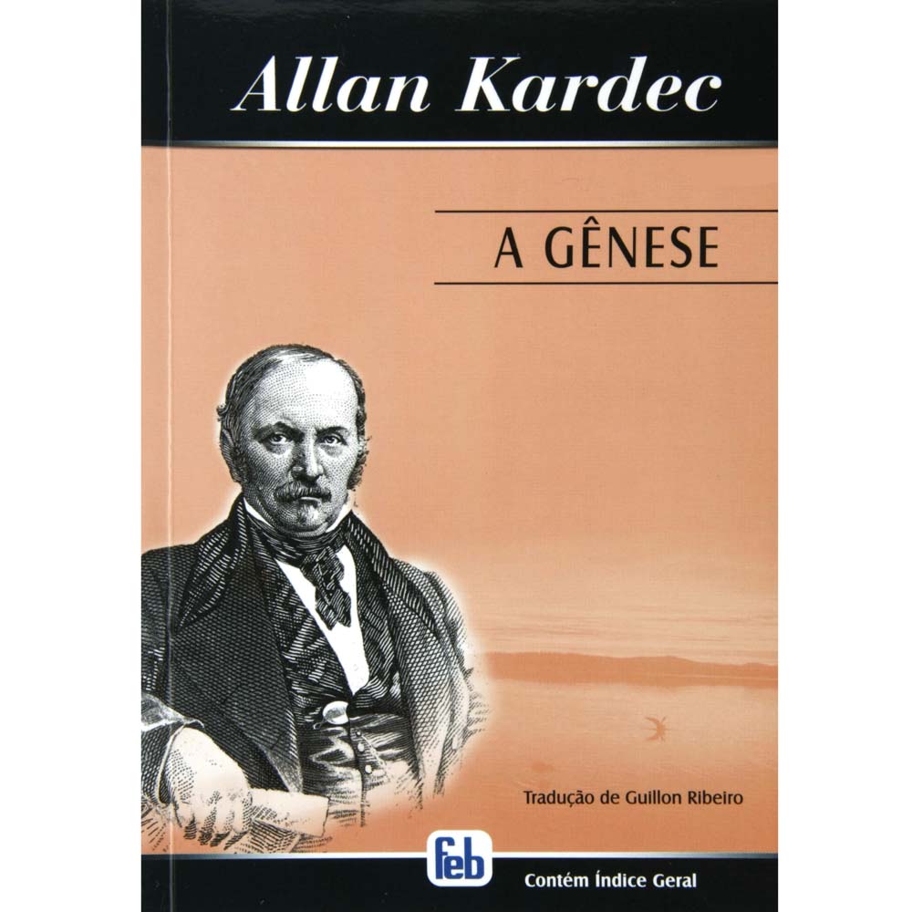 Livro - A Gênese - Allan Kardec - Contém Índice Geral - Espiritismo no