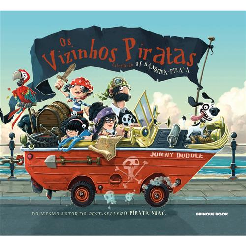 Livro Os Vizinhos Piratas Estrelando Os Bandeira Pirata Jonny Duddle Infantil De 4 A 10 Anos Extra