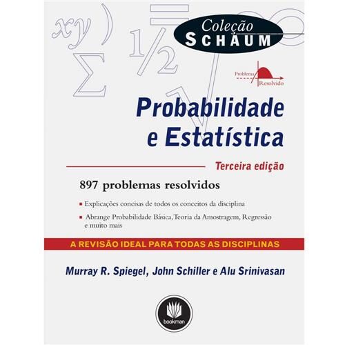 Menor preço em Livro - Schaum - Probabilidade e Estatística - Murray R. Spiegel