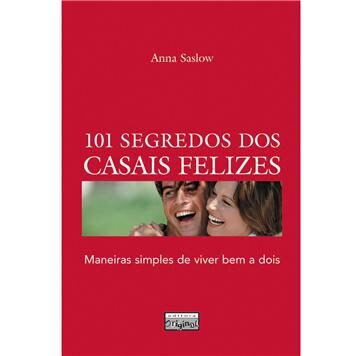 Livro 101 Segredos Dos Casais Felizes Sexo Extra 34386