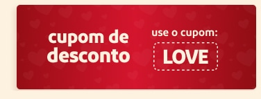  Use o cupom: LOVE