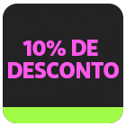 Desconto de até 10% Use: ECONOMIA