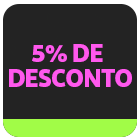 Desconto de até 5% Use: ECONOMIA