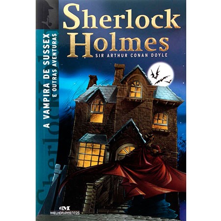 Livro - Sherlock Holmes - A Vampira de Sussex e Outras Aventuras
