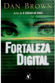 Ponto de Impacto, O Símbolo Perdido e Fortaleza Digital - Suspense e ação em mais três títulos do reconhecido autor Dan Brown