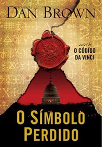 Livro O Símbolo Perdido do reconhecido autor Dan Brown