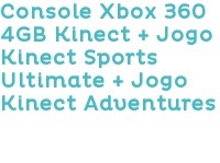 Console Xbox 360 4GB Kinect + Jogo Kinect Sports Ultimate + Jogo Kinect Adventures