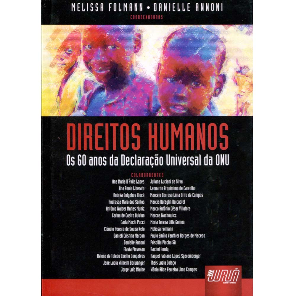 Livro - Direitos Humanos: os 60 Anos da Declaração Universal da Onu ...