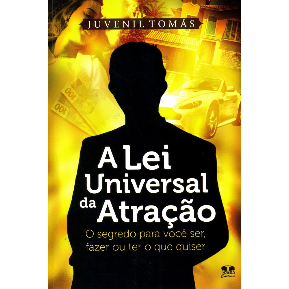 Livro A Lei Universal da Atração o Segredo Para Você Ser, Fazer ou Ter o que Quiser Juvenil Livro A Lei Universal da Atração o Segredo Para Você Ser, Fazer ou Ter o que Quiser Juvenil