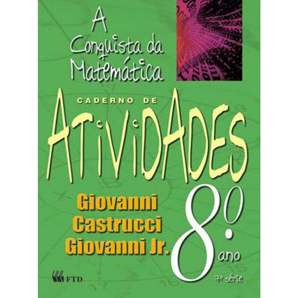 Livro De Matematica A Conquista Da Matematica 8 Ano