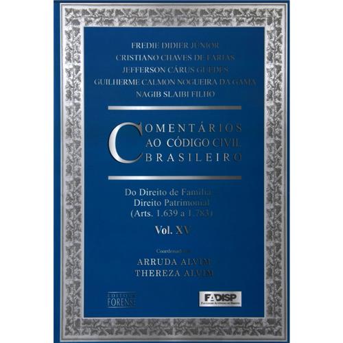 Livro - Comentários ao Código Civil Brasileiro - Artigos 1639 a 1783 - Volume 15 Menor preço em Livro - Comentários ao Código Civil Brasileiro - Artigos 1639 a 1783 - Volume 15