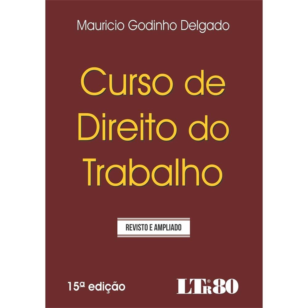 Livro direito do trabalho 2016 Livro direito do trabalho 2016