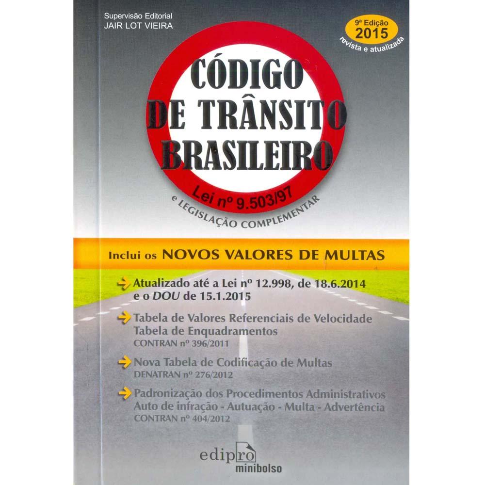 Livro - Código de Trânsito Brasileiro: Lei nº 9.503/97 e Legislação