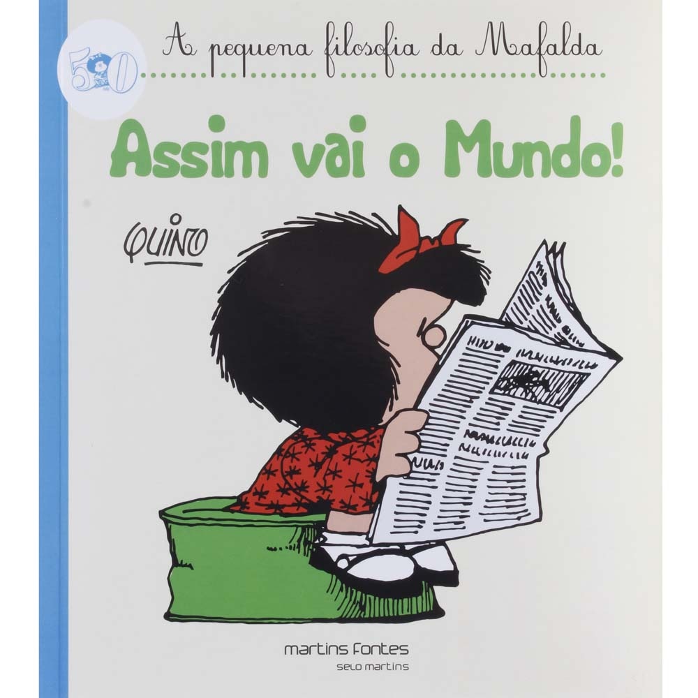 https://www.extra-imagens.com.br/livros/HistoriaemQuadrinhosCardsRPGs/OutrosQuadrinhos/3698556/109497823/Livro-%E2%80%93-A-Pequena-Filosofia-da-Mafalda-Assim-Vai-o-Mundo-Quino-3698556.jpg