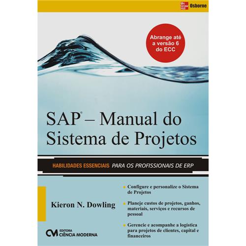 Livro SAP Manual do Sistema de Projetos Kieron N.Dowling Análise de Sistemas Extra 107135