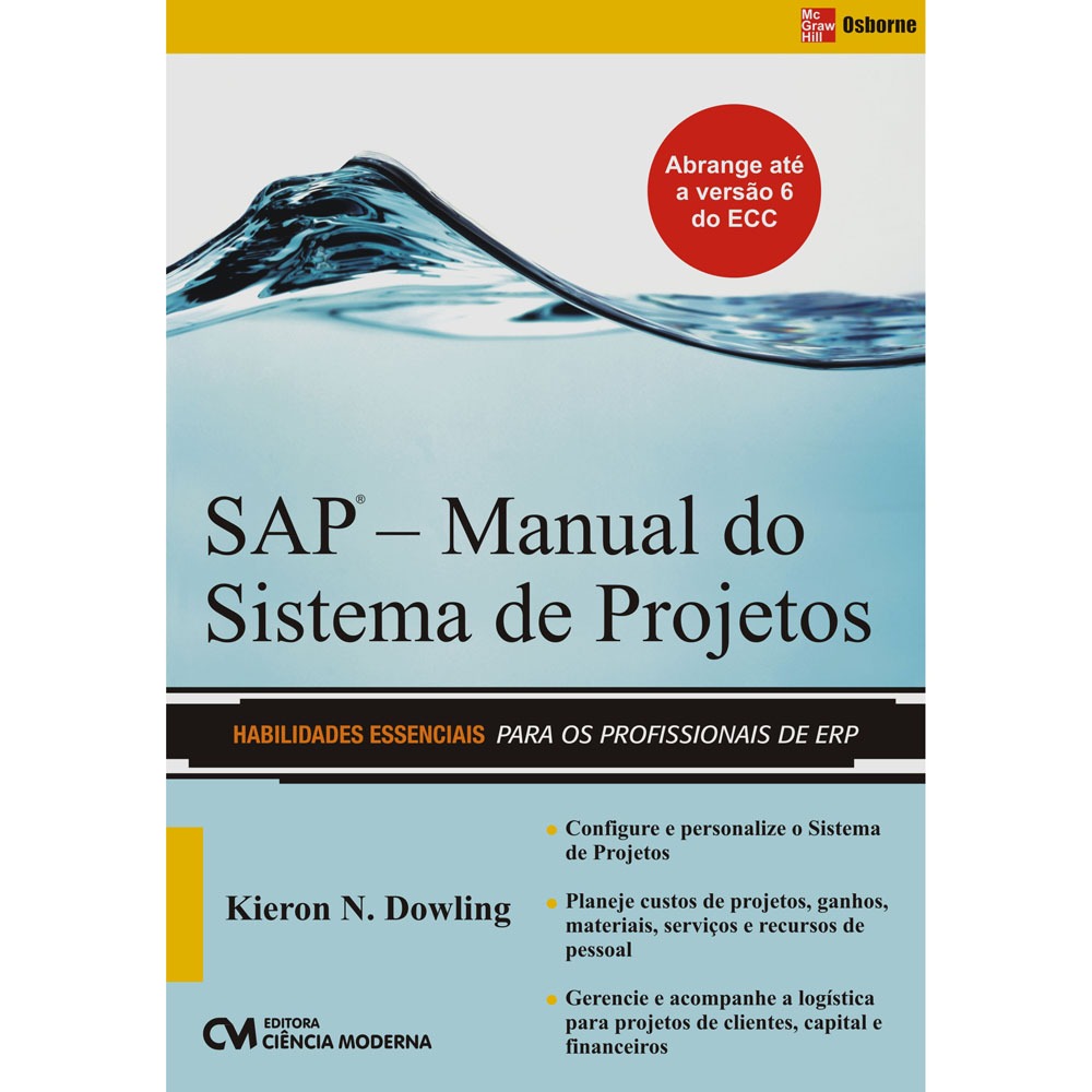 Livro SAP Manual do Sistema de Projetos Kieron N.Dowling Análise de Sistemas Extra 107135