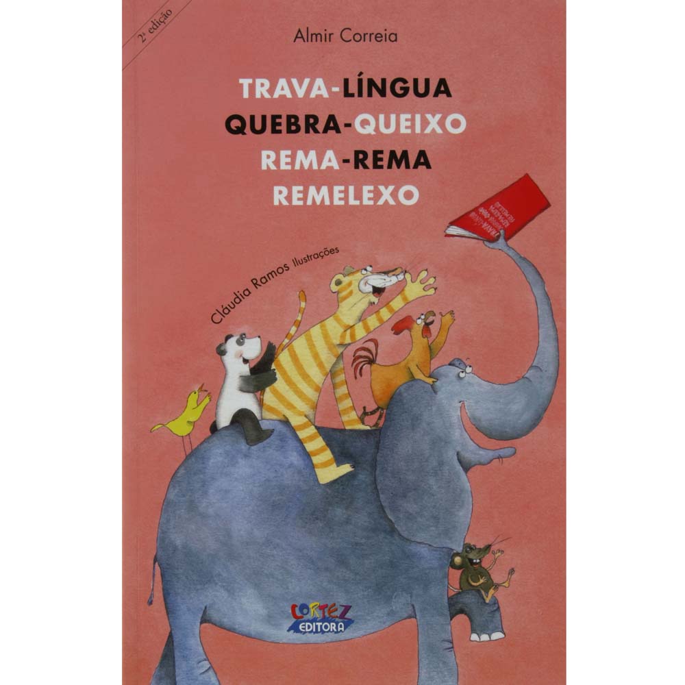 Livro - Trava-língua Quebra-queixo Rema-rema Remelexo - Almir Correia -  Infantil - de 4 a 10 anos | Extra | 84815