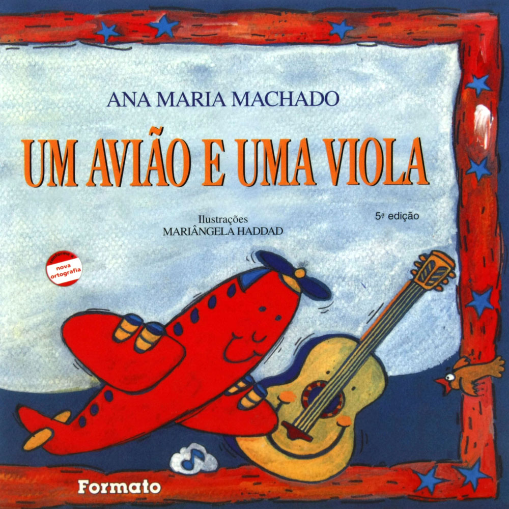 Livro Um Avião e uma Viola Ana Maria Machado Infantil de 4 a 10 anos Extra 99687 Livro Um Avião e uma Viola Ana Maria Machado Infantil de 4 a 10 anos Extra 99687
