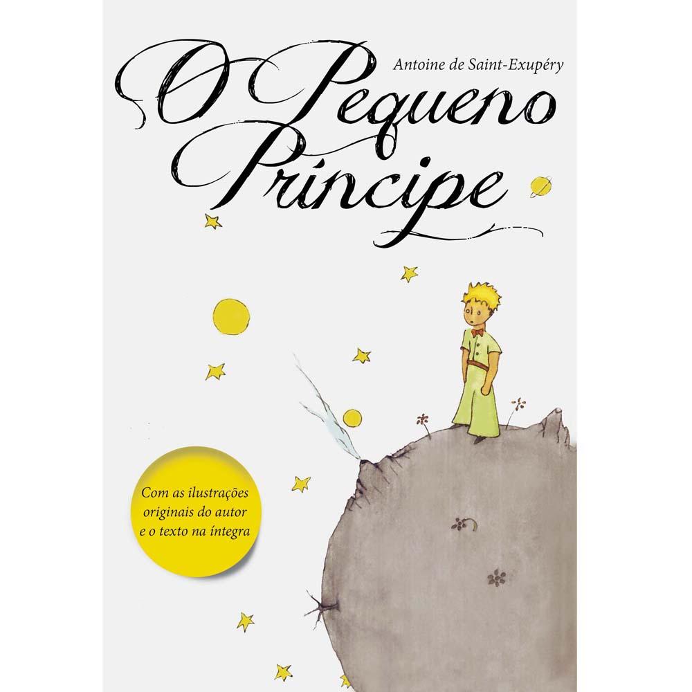 Livro O Pequeno Príncipe Capa Branca Antoine de SaintExupéry Infantil de 4 a 10 anos Livro O Pequeno Príncipe Capa Branca Antoine de SaintExupéry Infantil de 4 a 10 anos