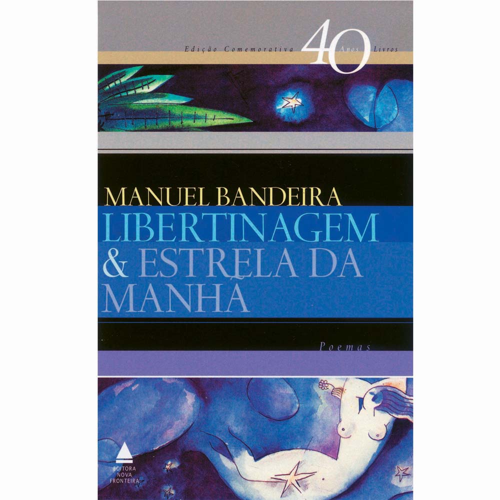 Poema A Estrela De Manuel Bandeira - Poemas Recentes