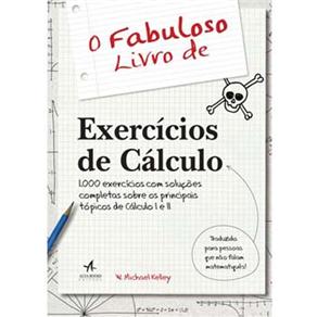 Livro - O Fabuloso Livro de Exercícios de Cálculo - W