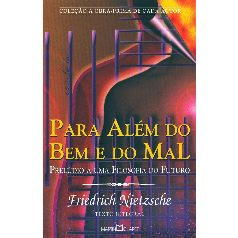 Livro Alem do Bem e do Mal Friedrich Nietzsche Filosofia no Livro Alem do Bem e do Mal Friedrich Nietzsche Filosofia no