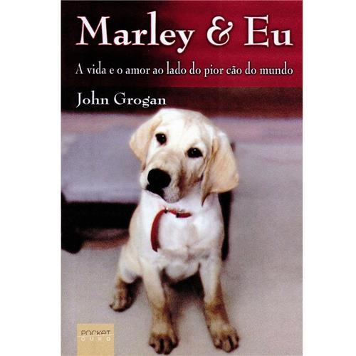 Livro - Marley & Eu - John Grogan - Contos, Crônicas e Ensaios ...
