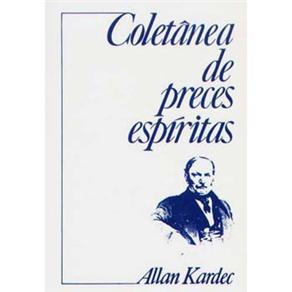 Livro - Coletânea de Preces Espíritas - Espiritismo no