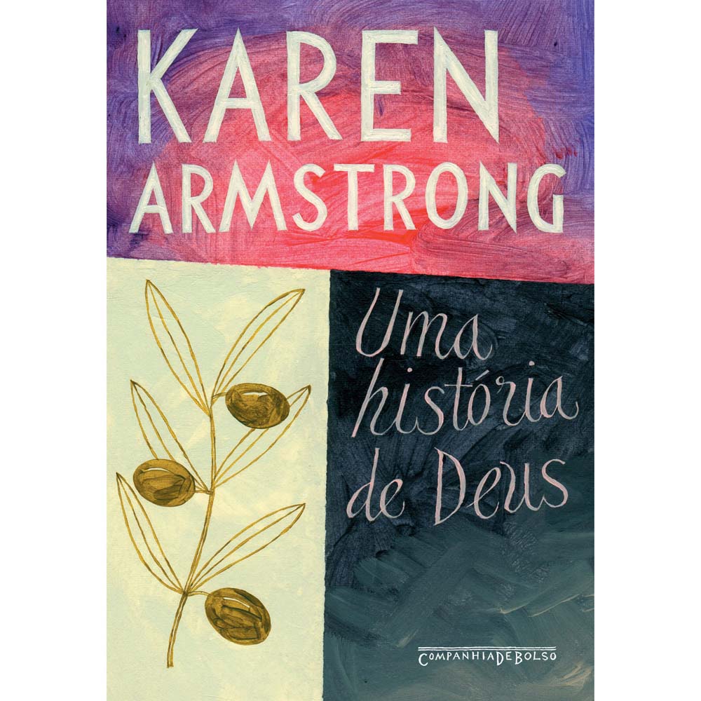 Livro - História de Deus: Quatro Milênios de Busca do